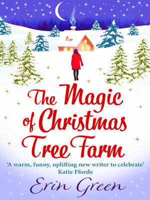 The Magic of Christmas Tree Farm - ebook